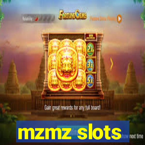 mzmz slots
